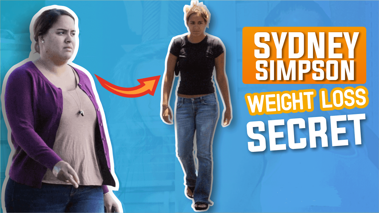 Sydney Simpson Weight Loss Secret