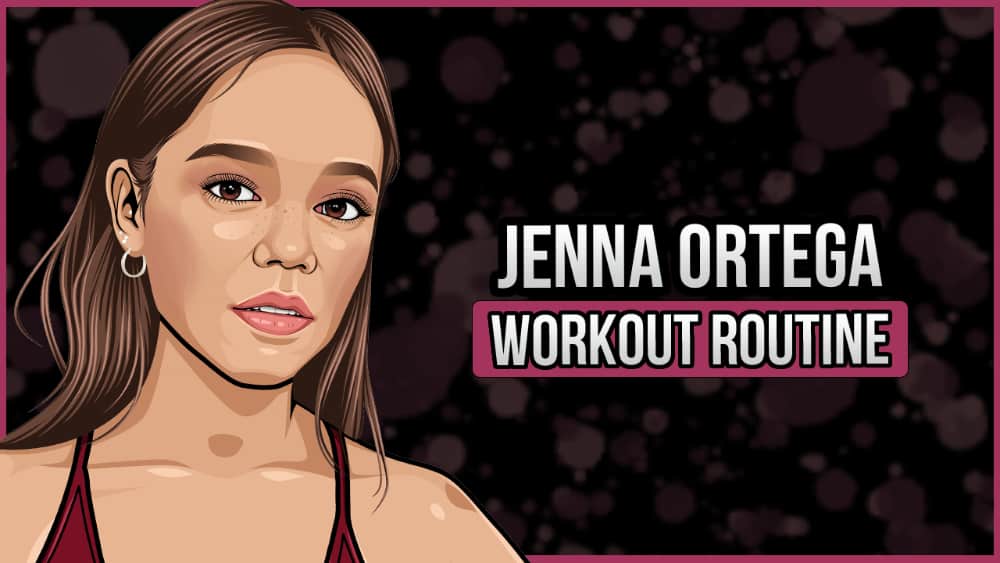Jenna Ortega Workout Routine